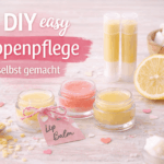 DIY Lippenpflege