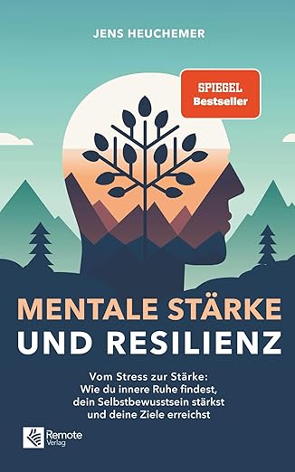 Mentale Stärke & Resilienz
